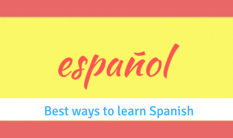 Best ways to learn the Spanish Language